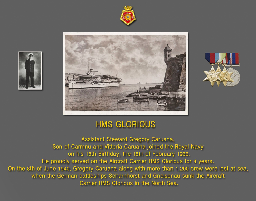 Tribute to Gregory Caruana who served on the HMS Glorious and was lost at sea on the 8th of June 1940 at the sinking of the HMS Glorious