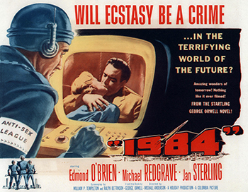 1984: Winston Smith (Edmond O'Brien) falls in love with a woman (Jan Sterling), defying the law of a bleak, totalitarian state. 1956