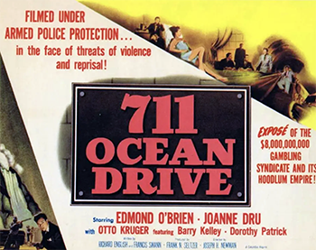 711 Ocean Drive: Mal Granger (Edmond O'Brien) is a telephone repairman with a passion for horse betting. He puts his electronics expertise to work assisting gangster Vince Walters (Barry Kelly) in expanding his illegal racing wire, and, when Walters is murdered, Granger takes over the operation. However, Granger's growing success is soon threatened by both Larry Mason (Donald Porter), an East Coast mobster who wants in on the action, and Lieutenant Pete Wright (Howard St. John), who's after Granger for murder. 1950