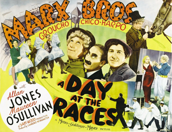 A Day at the Races: Hugo Hackenbush (Groucho Marx) is a veterinarian who masquerades as a lead doctor at Standish Sanitarium to aid the wealthy patient Emily Upjohn (Margaret Dumont). In order to save the financially failing sanitarium and its beautiful owner, Judy Standish (Maureen O'Sullivan), Hackenbush, employee Tony (Chico Marx) and jockey Stuffy (Harpo Marx) must find ingenious ways to help Gil Stewart (Allan Jones) and his inept racehorse, Hi-Hat, win the big race.