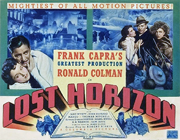 Lost Horizon: Based on a novel by James Hilton, this fantastical drama follows a group of plane-crash survivors who have landed in the mythical Shangri-La, a valley hidden deep within the mountains of the Himalayas. Rescued by followers of the High Llama (Sam Jaffe), the outsiders grow to love the remote paradise, but British writer and diplomat Robert Conway (Ronald Colman), suspecting that the crash was no accident, begins to investigate, leading to a surprising revelation. 1937 