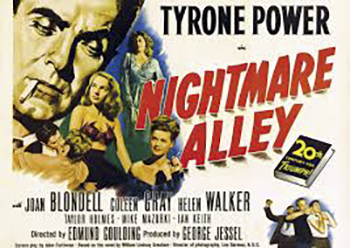 Nightmare Alley: Roustabout Stanton Carlisle (Tyrone Power) joins a traveling carny and unsuccessfully schemes to figure out the mind-reading act of Mademoiselle Zeena (Joan Blondell) and her alcoholic husband, Pete (Ian Keith). But when Pete dies, Zeena is forced to take on Stanton as a partner, and he quickly proves more gifted than his predecessor. Ambitious to a fault, Carlisle abandons Zeena and the carny to reinvent himself as The Great Stanton, wowing high-class audiences in a Chicago hotel. 1947