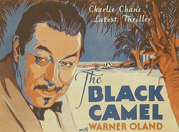 Charlie Chan, the Black Camel: Sleuth Charlie Chan (Warner Oland) asks a fortuneteller (Bela Lugosi) and others about a starlet slain in Hawaii. 1931