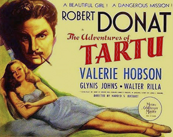 The Adventures of Tartu: British agent Terence Stevenson (Robert Donat) goes undercover in Romania during World War II, using his fluency in the regional languages to pose as Jan Tartu, a member of the elite Iron Guard. On a mission to sabotage a Nazi chemical-weapons factory, he finds that his new identity makes him a target of the same resistance movement that he is trying to aid. Deceiving both the Fascists and the underground, he walks a dangerous line to complete his assignment. 1943