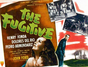 The Fugitive: In a Latin American country where the government has outlawed public religious displays, the last priest (Henry Fonda) in a village seeks refuge in a church, disguised as a peasant. Discovered by an Indian woman, Maria (Dolores del Río), the priest agrees to baptize her children and other poor people in the village. The priest's efforts to escape the military police are constantly upset by the desperate religious demands of the local people, and a beggar intent on turning him in. (1947)