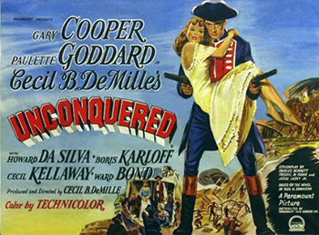 Unconquered: To avoid execution on a trumped-up charge, Abby (Paulette Goddard) agrees to be enslaved in the British colonies of North America. The captain of the transport ship, Martin Garth (Howard da Silva), has his eye on her, but he is outbid by Capt. Chris Holden (Gary Cooper), a Virginian. After setting Abby free on shore, Holden learns that Native Americans are plotting to attack the settlers. Holden, suspecting that Garth is in on the scheme, aims to stop them before all the colonists are killed. (1947)
